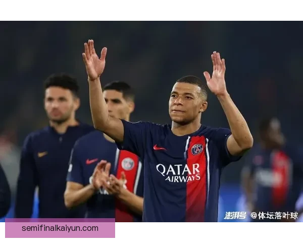 姆巴佩在巴黎圣日耳曼的队内话语权持续增强，表现备受关注。